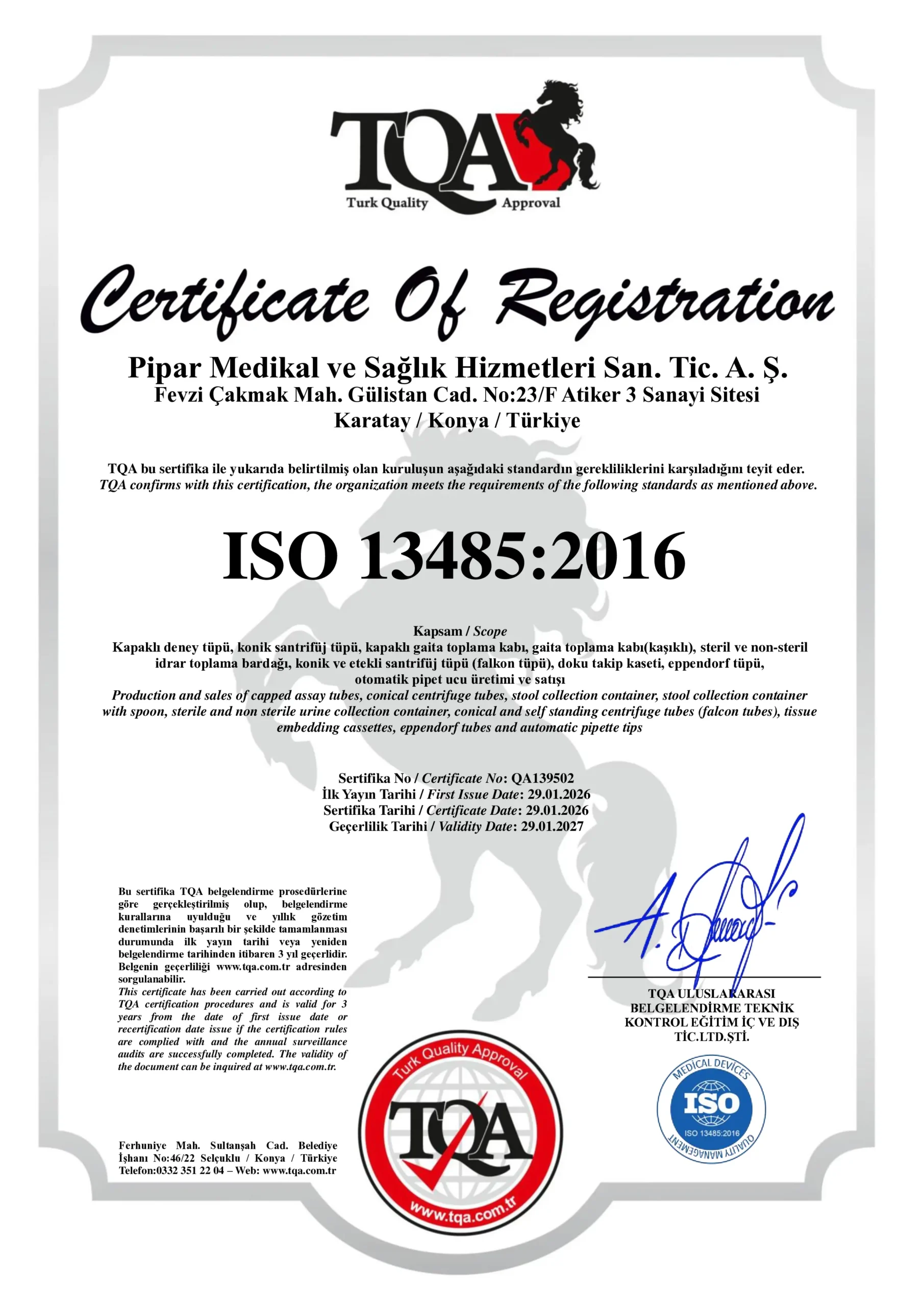 ISO 13485 Medikal Cihazlar Kalite Yönetim Sistemi Sertifikası